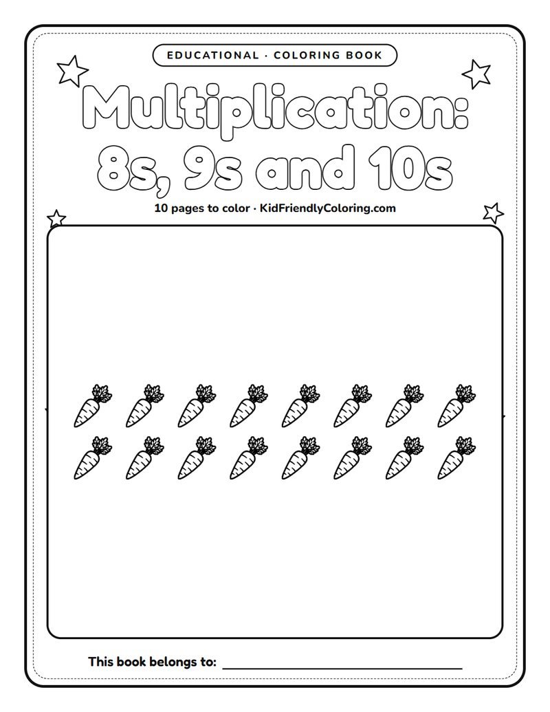 Multiplication: 8s, 9s and 10s coloring book cover